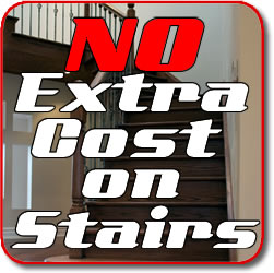 No extra cost on stairs